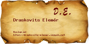 Draskovits Elemér névjegykártya